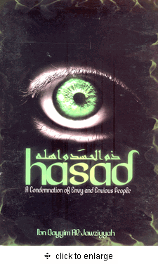 Hasad: A Condemnation of Envy and Envious People