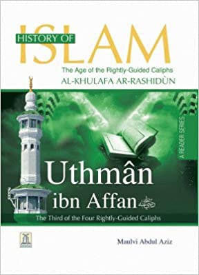 History of Islam 3 - Uthman ibn Affan FBB8879