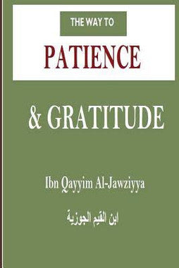 The Way to Patience & Gratitude (E-Book)