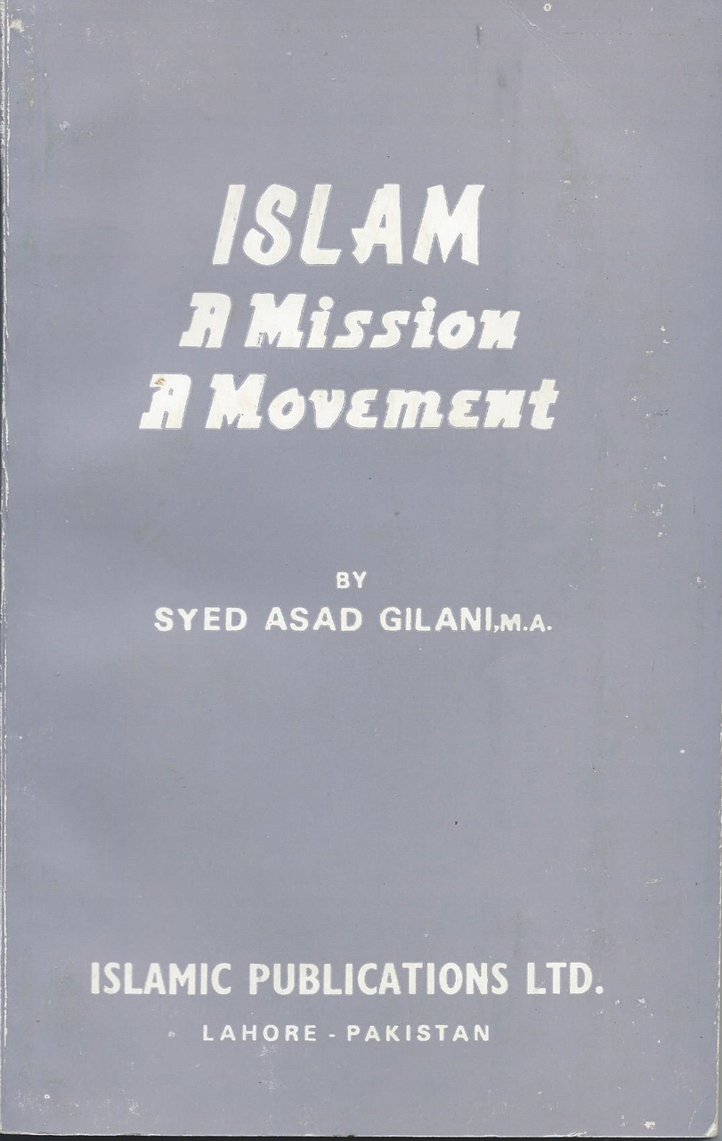 Islam: A Mission A Movement