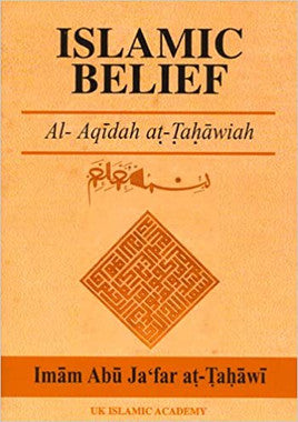 Islamic Belief (Al Aqidah At Tahawiah) Arabic- English