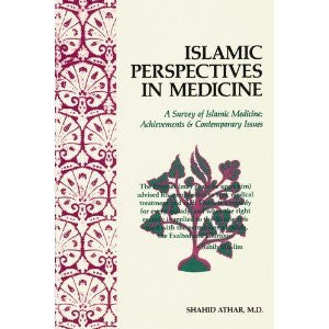 Islamic Perspectives in Medicine