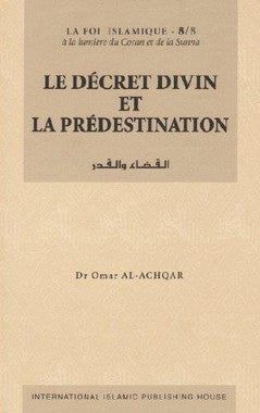 Le décret divin et la prédestination