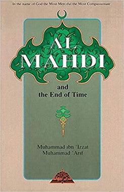 Al Mahdi and the End of Time