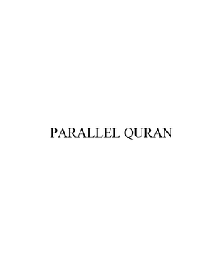 Parallel Quran (E-Book)