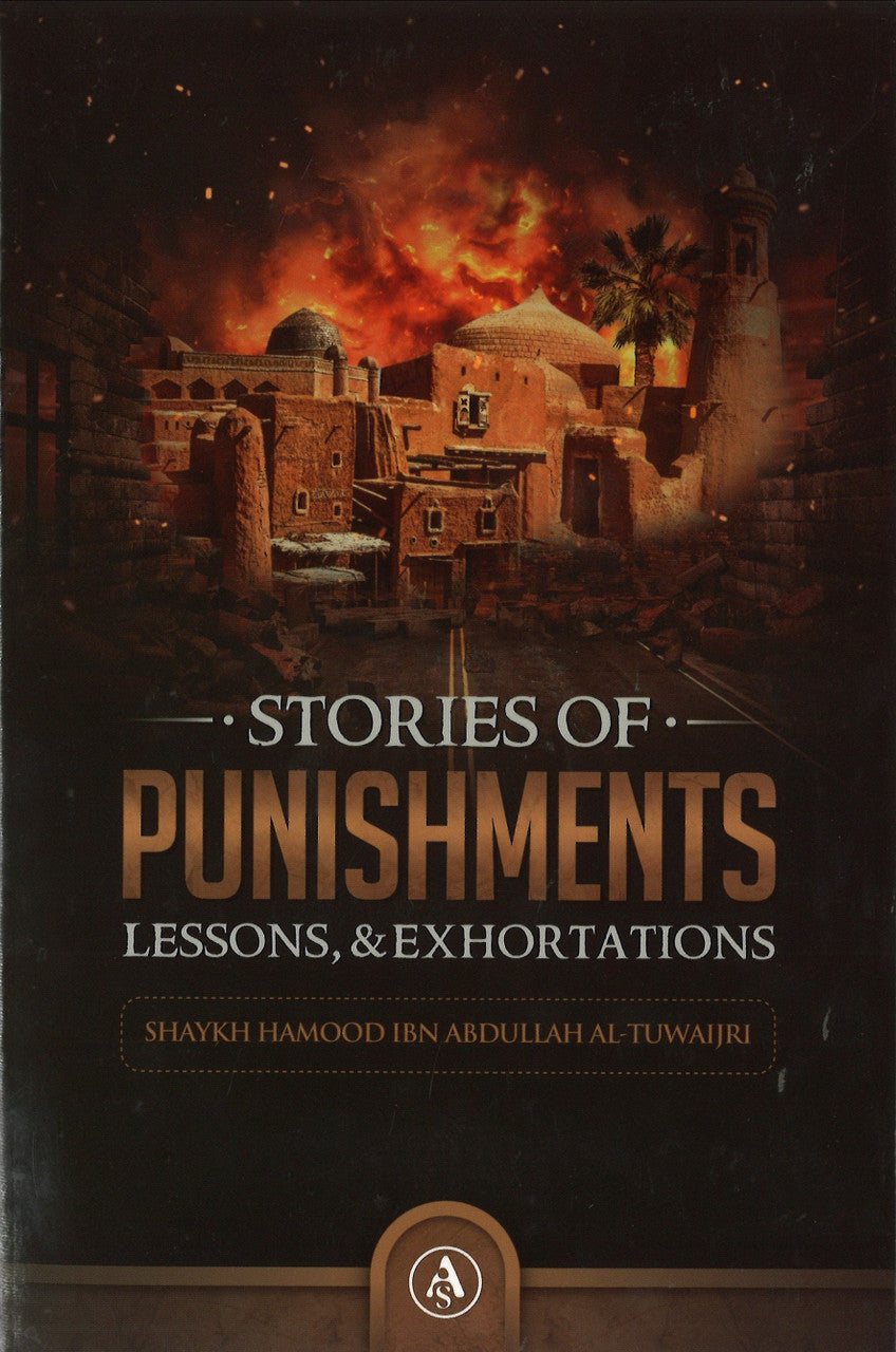 Stories of Punishments, Lessons, & Exhortations