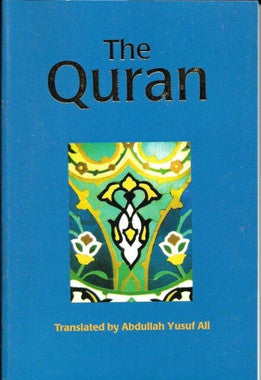 The Quran,Translation by Abdullah Yussuf Ali