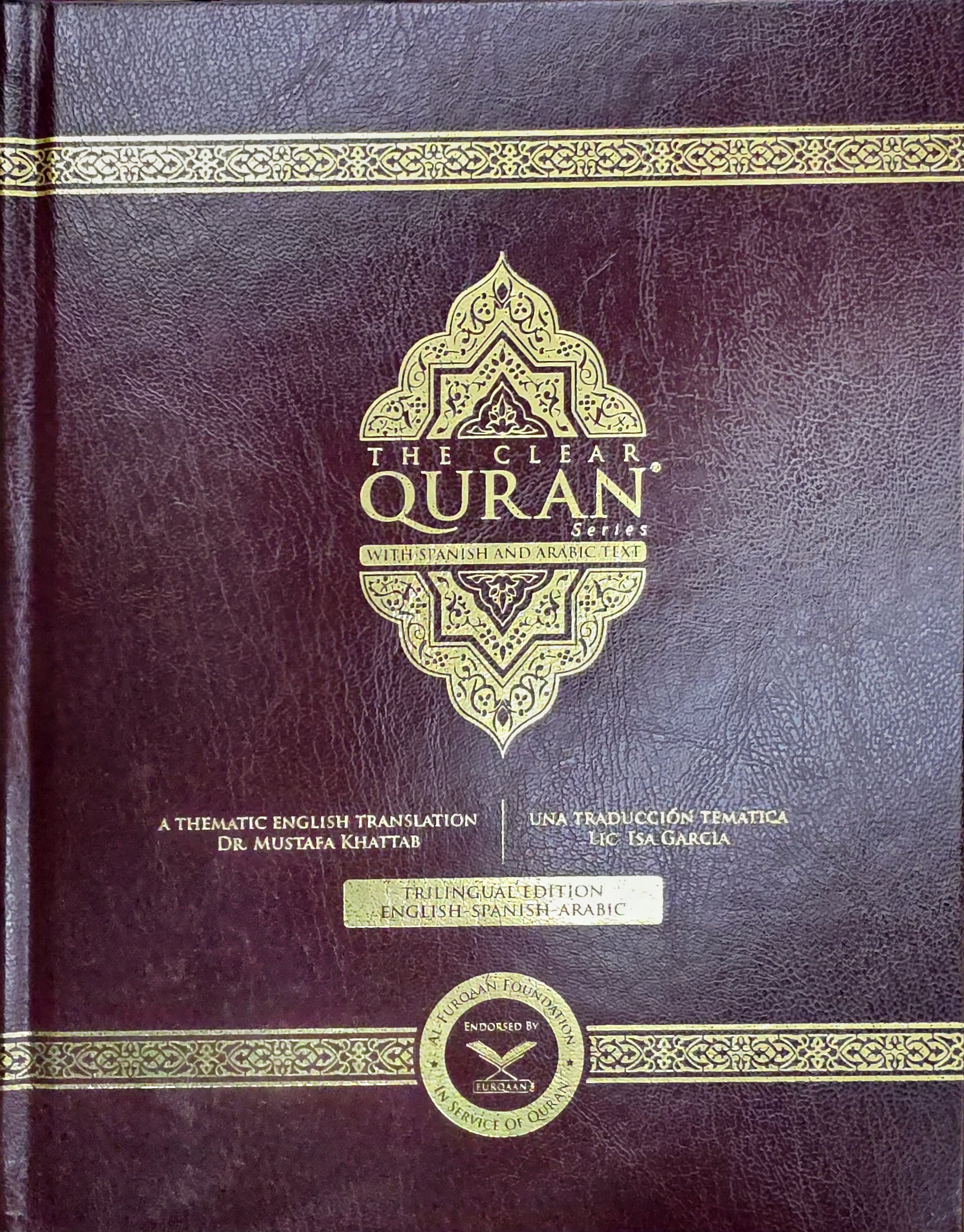 The Clear Quran - Trilingual Edition - Arabic, English & Spanish