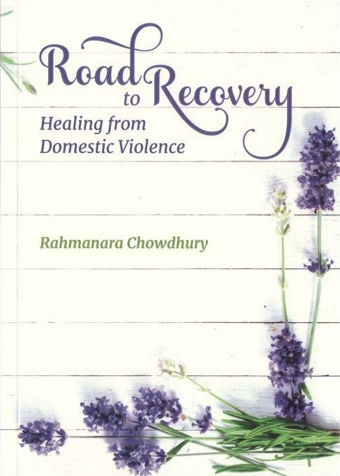 Road to Recovery: Healing from Domestic Violence