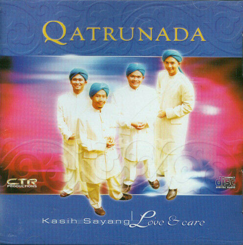 QATRUNADA Kasih Sayang Love & Care CD