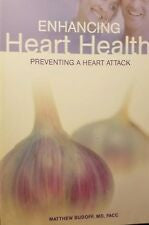 Enhancing Heart Health: Preventing a Heart Attack