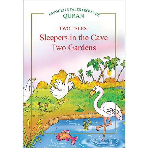 Two Tales: Sleepers in the Cave, Two Gardens