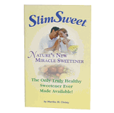 Slim Sweet: Nature's New Miracle Sweetener