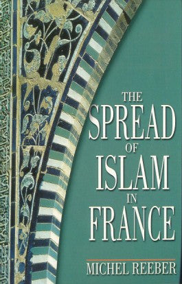 The Spread of Islam in France