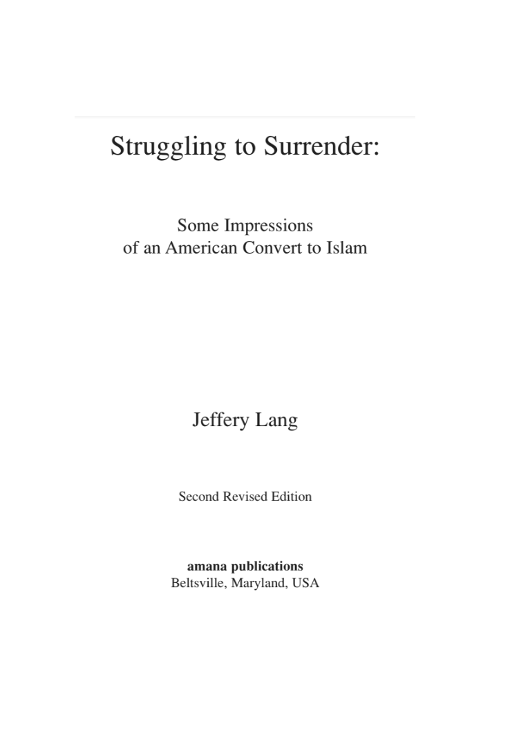 Struggling to Surrender: Some Impressions of an American Convert to Islam (E-Book)