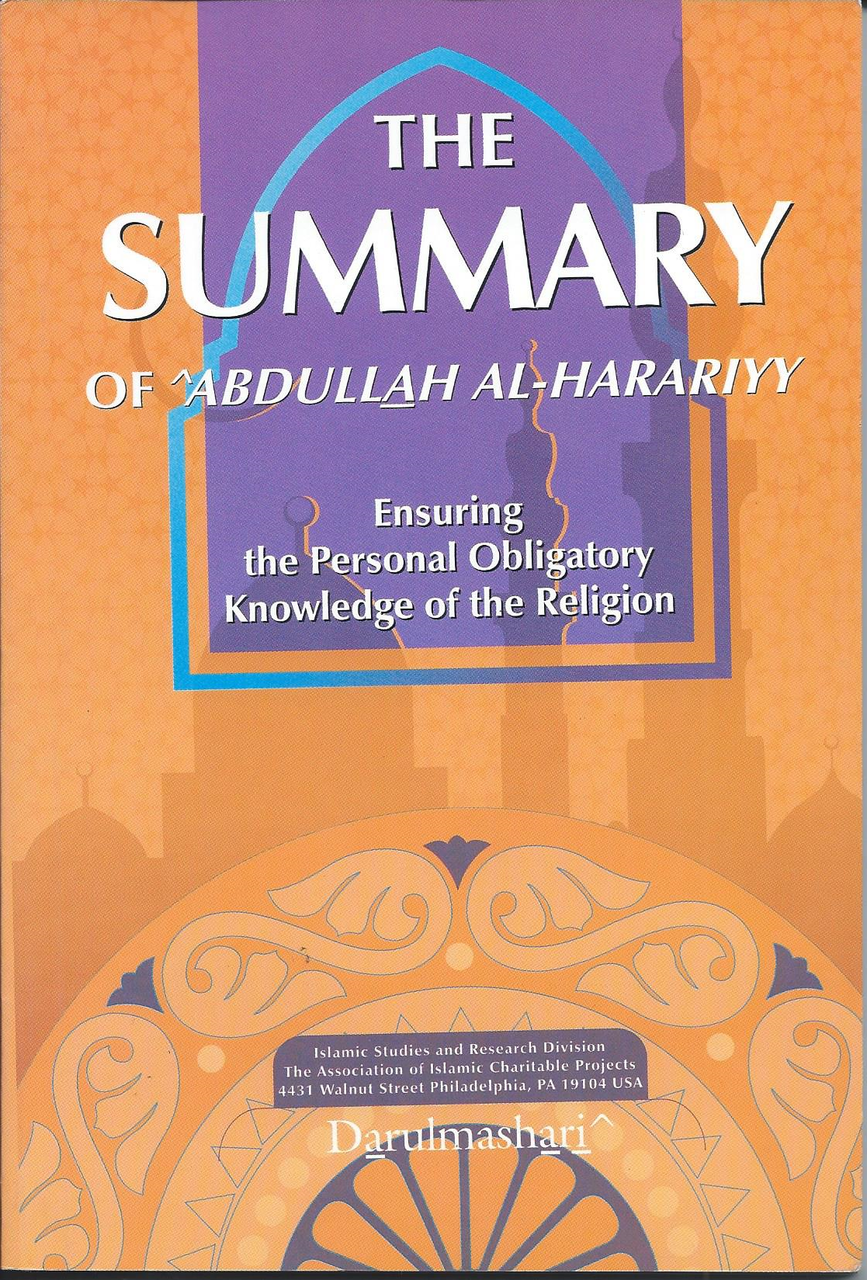 The Summary of Abdullah Al-Harariyy: Ensuring the Personal Obligatory Knowledge of the Religion