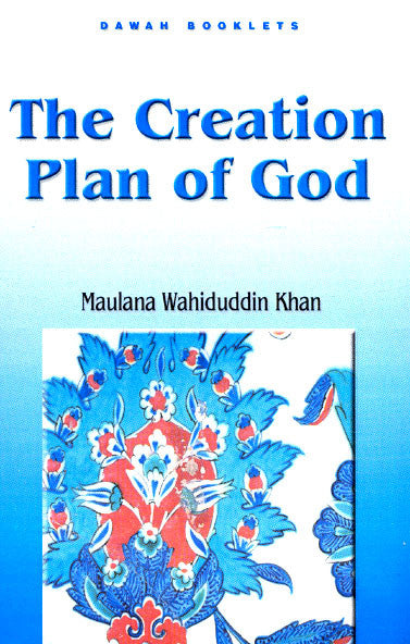 The Creation Plan of God