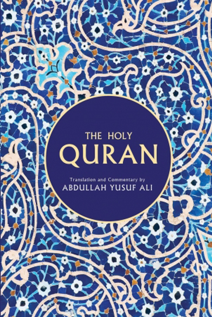 The Holy Quran (Translation by Abdullah Yusuf Ali)