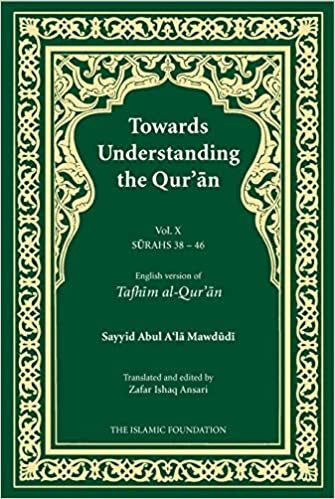 Towards Unders. Quran Vol. 10 Surahs