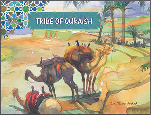 Tribe of Quraish | Seerah Stories | Dr. Tahira Arshed | Maqbool Books