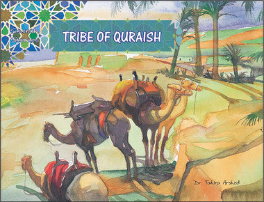 Tribe of Quraish Seerah Stories