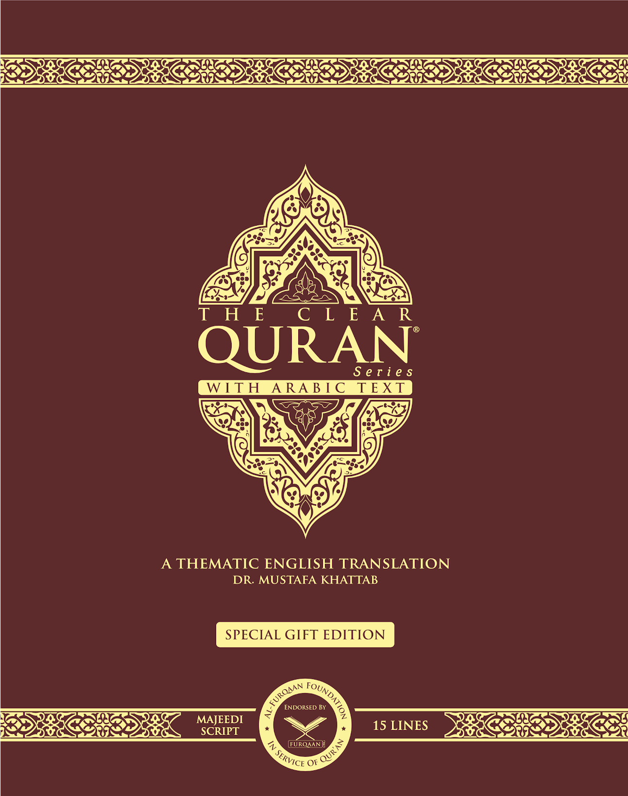 The Clear Quran® Series – with Arabic Text, Majeedi (Indo-Pak) Script 15 Lines - Hifz Edition | Suede, 13 x 16