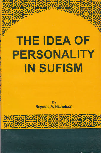 The Idea of Personality in Sufism