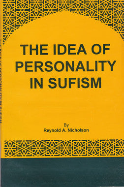 The Idea of Personality in Sufism