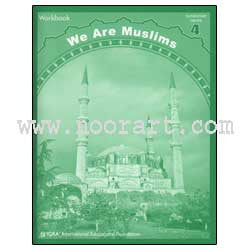 We Are Muslims: Grade 4 Workbook