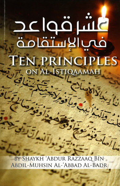 Ten Principles on Al-Istiqaamah