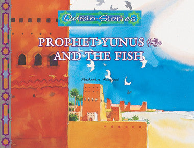 Prophet Yunus and the Fish Quran Stories